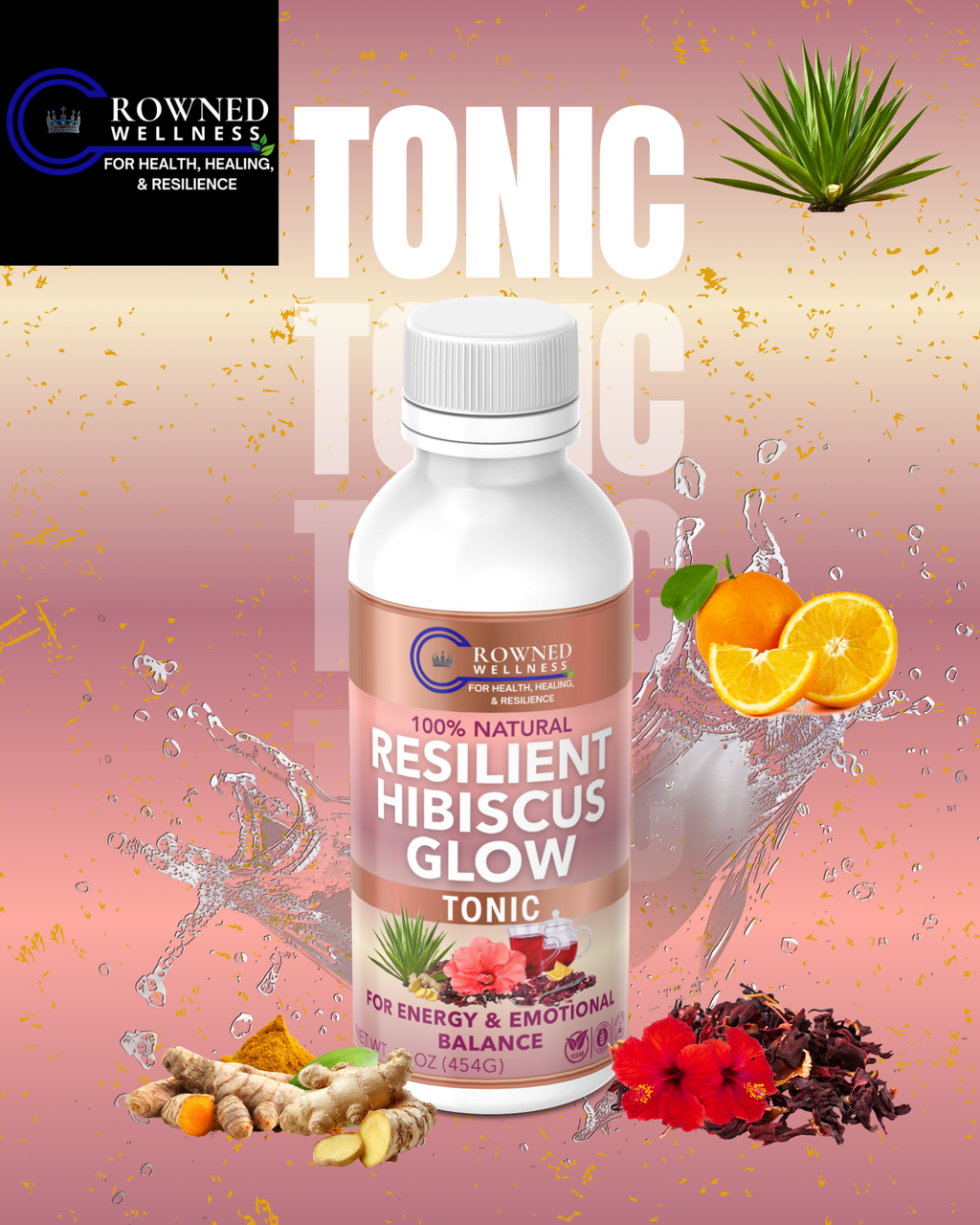 Crowned Wellness Resilient Hibiscus Glow Tonic